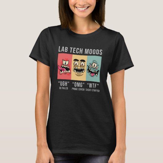 Labrador Tech Moods Laboratory Science Technician T-Shirt (Vorderseite)