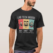 Labrador Tech Moods Laboratory Science Technician  T-Shirt (Vorderseite)