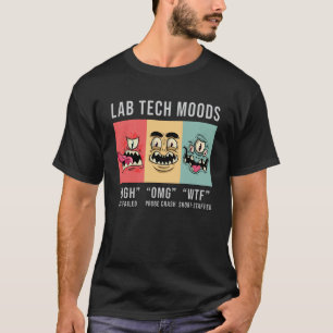 Labrador Tech Moods Laboratory Science Technician  T-Shirt