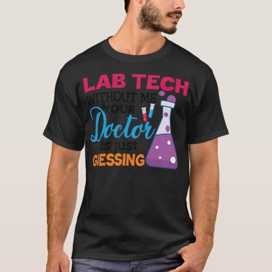 Labrador Tech ohne mich Ihr Arzt ist nur Ratschläg T-Shirt (Vorderseite)