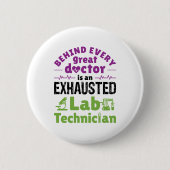 Labrador Technician Medical Technologist erschöpft Button (Vorderseite)