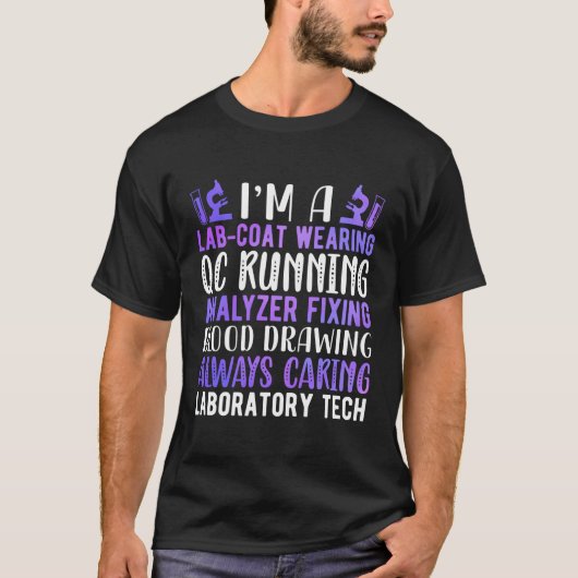 Labrador Technologe Ich bin Laboratory Tech Week T-Shirt (Vorderseite)