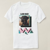 Labrador Vater Custom Dog Foto Geschenk für Labrad T-Shirt (Design vorne)