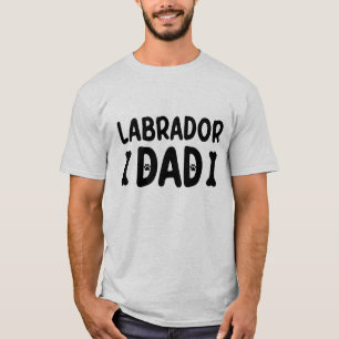Labrador-Vater Lustige Hunde-Zitate T-Shirt