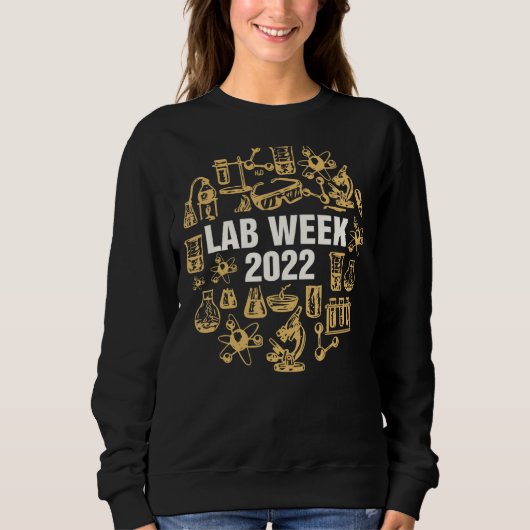 Labrador Week 2022 Laboratory Tech Technologist Sweatshirt (Vorderseite)