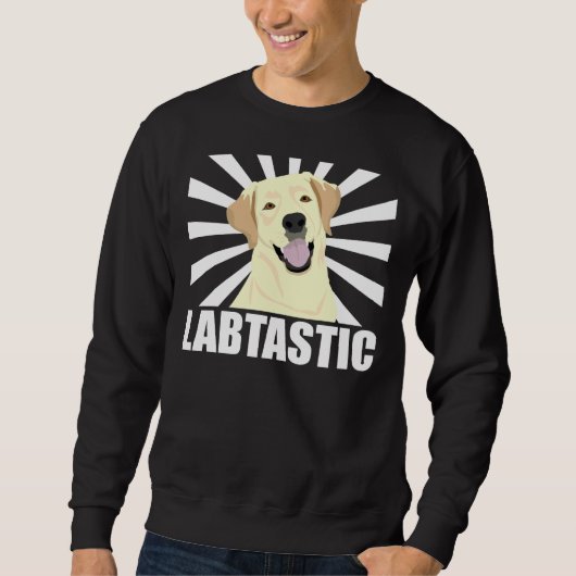 Labstastic Labrador Retriever Sweatshirt (Vorderseite)