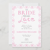 Lace Bridal Shower Romantic The Bride Wears Lace Einladung (Vorderseite)