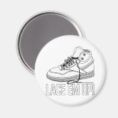 Lace Em Up Magnet (Vorderseite/Rückseite)