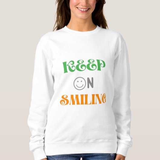 Lächeln behalten sweatshirt (Vorderseite)