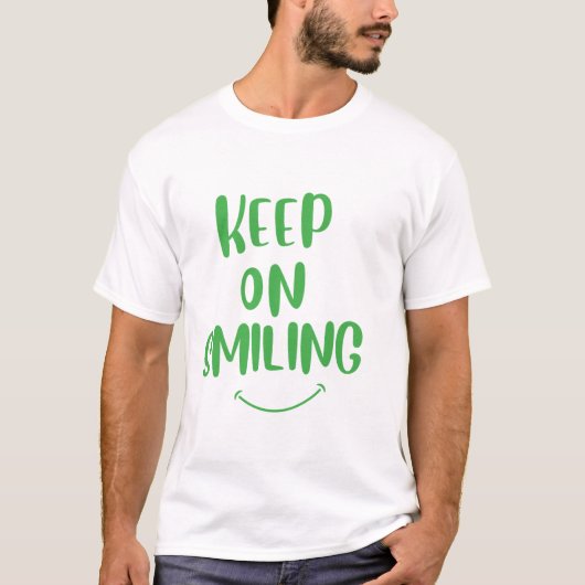 Lächeln behalten T-Shirt (Vorderseite)