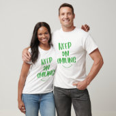 Lächeln behalten T-Shirt (Unisex)