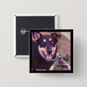 Lächeln bei jedem Hund Button (Vorne & Hinten)