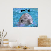 Lächeln Dolphin - Lächeln! Poster (Küche)
