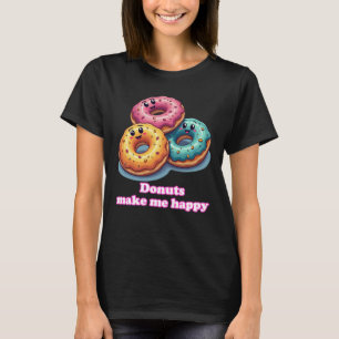 Lächeln Donuts macht mich glücklich Feinschmecker  T-Shirt