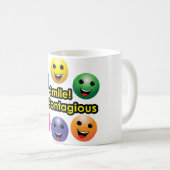 Lächeln! Es ist ansteckend Kaffeetasse (VorderseiteRechts)