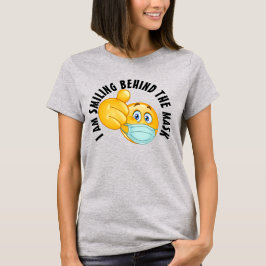 Lächeln hinter der Maske T-Shirt