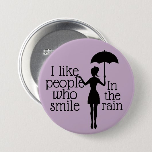 Lächeln im Regen-Knopf Button (Vorne & Hinten)