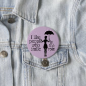 Lächeln im Regen-Knopf Button (Beispiel)