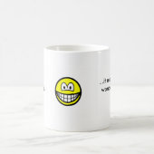 Lächeln, Keep lächelnd…,… macht es everyonewon… Kaffeetasse (Mittel)