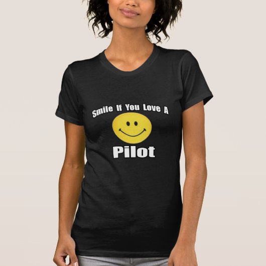 Lächeln ...Liebe ein Pilot T-Shirt (Vorderseite)