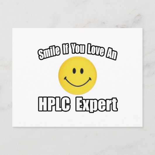 Lächeln...Liebe und HPLC-Experte Postkarte (Vorderseite)