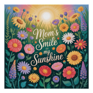 Lächeln meiner Mutter = mein Sonnenschein Poster