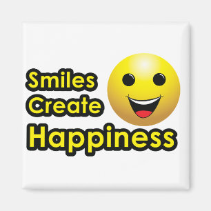 Lächeln schafft Glück - Magneten Magnet