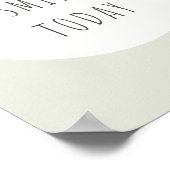 Lächeln Sie heute. Poster & Prints (Ecke)