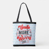 Lächeln Sie mehr Tasche (Rückseite)