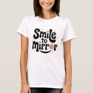 "Lächeln Sie mit dem Mirror-T - Shirt   rosa Akzen