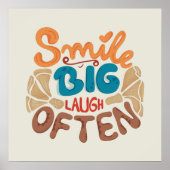 Lächeln Sie oft Big Lächeln: Freude Poster (Vorne)