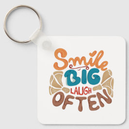 Lächeln Sie oft Big Laugh Schlüsselanhänger