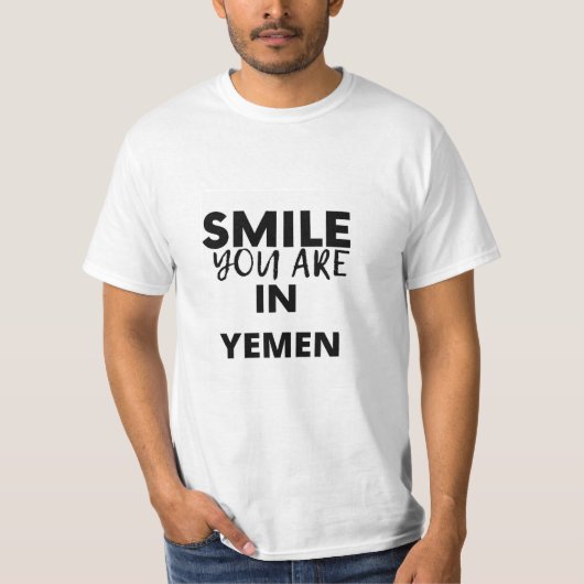 LÄCHELN SIE SIND IN YEMEN T-Shirt (Vorderseite)