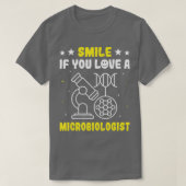 Lächeln Sie, wenn Sie eine Mikrobiologe Zellstrukt T-Shirt (Design vorne)