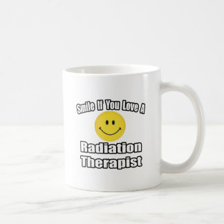 Lächeln Sie, wenn Sie einen Strahlentherapeuten Li Kaffeetasse