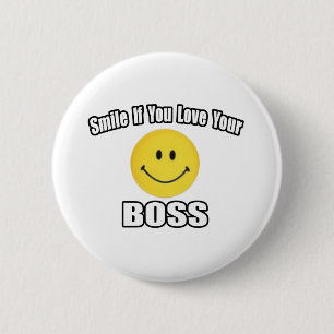 Lächeln Sie, wenn Sie Ihren Boss Liebe Button