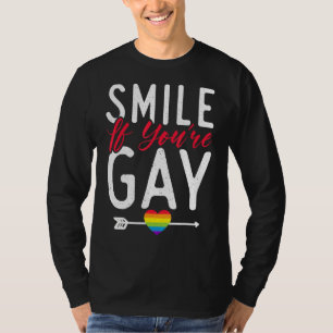 Lächeln Sie, wenn Sie schwul Bisexuelle lesbische  T-Shirt