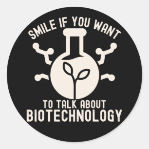 Lächeln Sie, wenn Sie über Biotechnologie sprechen Runder Aufkleber