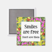 Lächeln sind kostenlos magnet (Vorderseite/Rückseite)