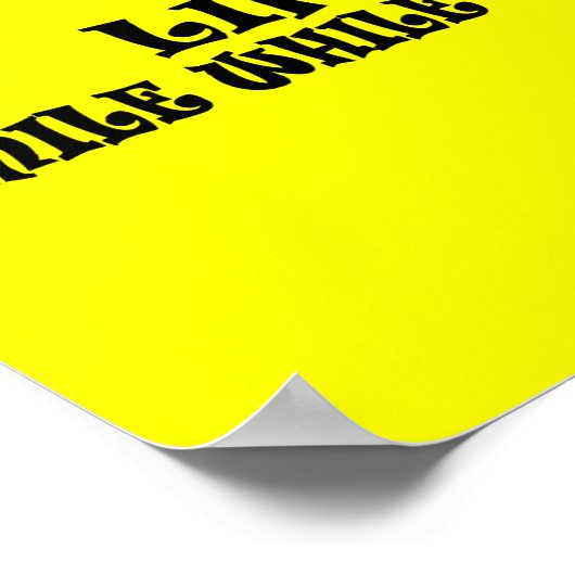 Lächeln, solange es noch Zähne gibt Poster (Ecke)