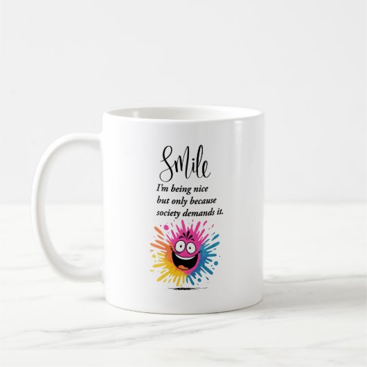 Lächeln, soziales und sarkastisches Design Kaffeetasse (Links)