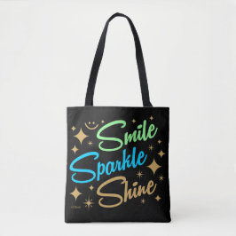 LÄCHELN, SPARKLE, SCHÖN! motivierend und inspirier Tasche