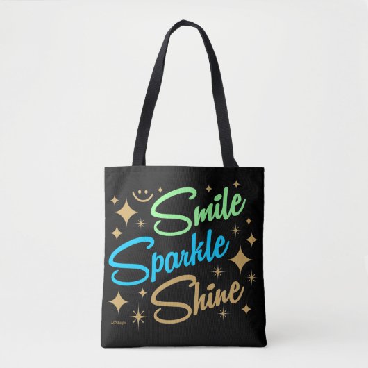 LÄCHELN, SPARKLE, SCHÖN! motivierend und inspirier Tasche (Vorderseite)
