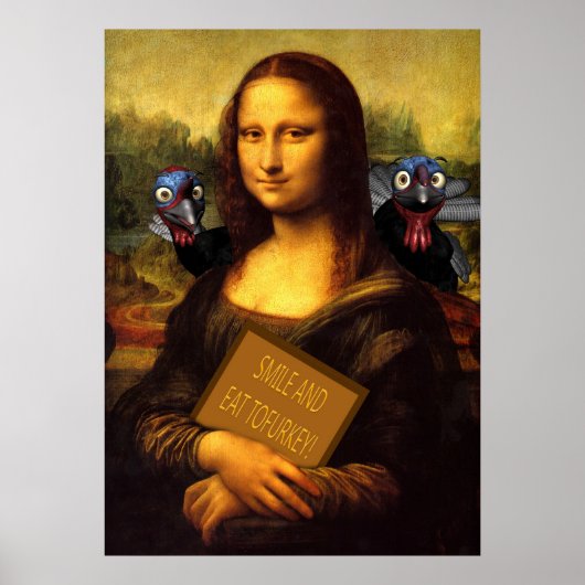 Lächeln und essen Sie Tofurkey Poster (Vorne)