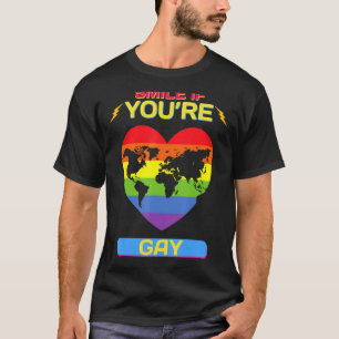 Lächeln, wenn du Gay Funny Sprichwort Sarcastic Fu T-Shirt