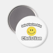 Lächeln, wenn du Liebe Christlich bist Magnet (Vorderseite/Rückseite)