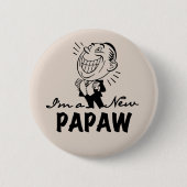 Lächelnd New Papaw Tshirts und Geschenke Button (Vorderseite)