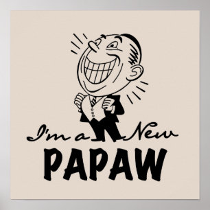 Lächelnd New Papaw Tshirts und Geschenke Poster