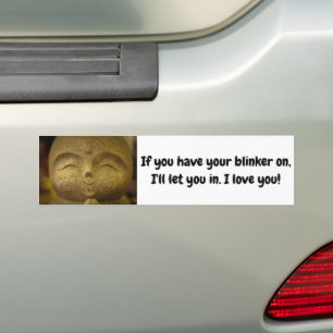 Lächelnder Buddha Wenn du blinkst, liebe ich dich Autoaufkleber