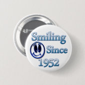 Lächelt seit 1952 button (Vorne & Hinten)